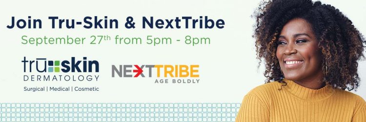 Tru-Skin NextTribe event promotional banner